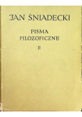 Pisma filozoficzne II