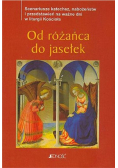 Od różańca do jasełek