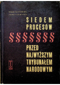 Siedem procesów przed najwyższym trybunałem narodowym