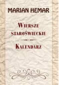 Wiersze staroświeckie. Kalendarz
