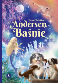 Hans Christian Andersen. Baśnie