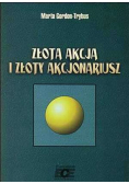 Złota Akcja i Złoty Akcjonariusz
