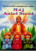 Mój Anioł Stróż