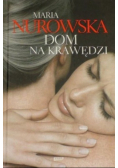 Dom na krawędzi