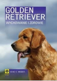 Golden retriever wychowanie i zdrowie
