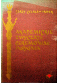 Akademickie zwyczaje ceremoniały insygnia