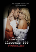 Zlecenie 999 królowa serc