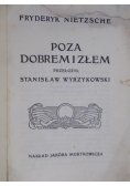 Poza dobrem i złem, 1912
