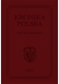 Kronika polska Marcina Bielskiego 1597