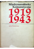 Międzynarodówka komunistyczna 1919 1943