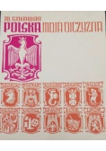 Polska moja ojczyzna