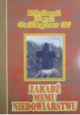 Zaradź memu niedowiarstwu