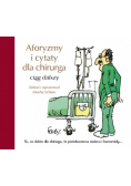Aforyzmy i cytaty dla chirurga ciąg dalszy NOWA