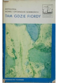 Tam gdzie fiordy