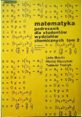 Matematyka podręcznik dla studentów wydziałów chemicznych Tom II