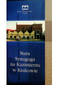 Stara synagoga na kazimierzu w krakowie