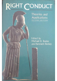 Right Conduct Theories and Applications