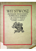 Wit Stwosz źródłem natchnień Albrechta Durera 1913 r.