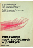 Stosowanie nauk społecznych w praktyce
