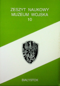 Zeszyt Naukowy muzeum wojska 15