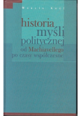 Historia myśli politycznej od Machiavellego po czasy współczesne