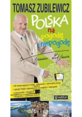 Polska na pogode i niepogodę