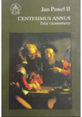 Jan Paweł II Centesimus Annus Tekst i komentarze