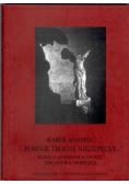 Pomnik trochę niezupełny