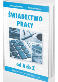 Świadectwo pracy od A do Z