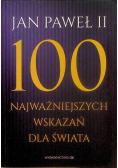 100 najważniejszych wskazań dla świata