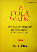Z Pola Walki Kwartalnik poświęcony dziejom ruchu robotniczego Nr 4