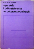 Symetria i odkształcenia w półprzewodnikach