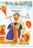 Wiersze ciotki Trzpiotki