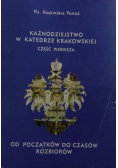 Kaznodziejstwo w Katedrze Krakowskiej Część 1