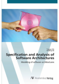 Specification and Analysis of Software Architectures