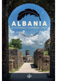 Albania. W szponach czarnego orła