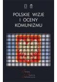 Polskie wizje oceny komunizmu po 1939 roku