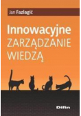 Innowacyjne zarządzanie wiedzą