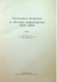 Literatura krajowa w okresie romantyzmu 1831 - 1863 Tom I