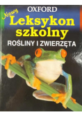 Nowy leksykon szkolny Rośliny i zwierzęta