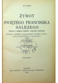 Żywot świętego Franciszka Salezego 1934r