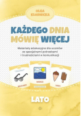 Każdego dnia mówię więcej - Lato