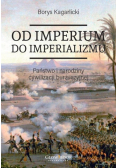 Od imperium do imperializmu