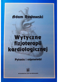 Wytyczne fizjoterapii kardiologicznej