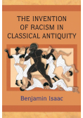 The Invention of Racism in Classical Antiquity