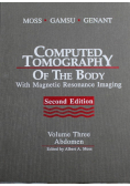 Computed Tomography Of The Body with Magnetic Resonance Imaging Volume Three Abdomen