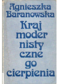 Kraj modernistycznego cierpienia