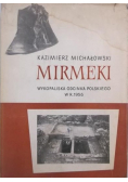 Mirmeki