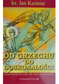 Od grzechu do doskonałości