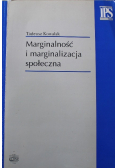 Marginalność i marginalizacja społeczna
